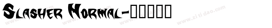 Slasher Normal字体转换